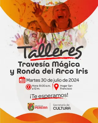 Talleres travesía mágica y ronda del arco iris.