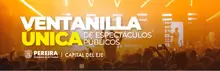 Ventanilla Única de Espectáculos Públicos