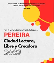 PLAN DE LECTURA, ESCRITURA, ORALIDAD Y ESCUCHA DE PEREIRA